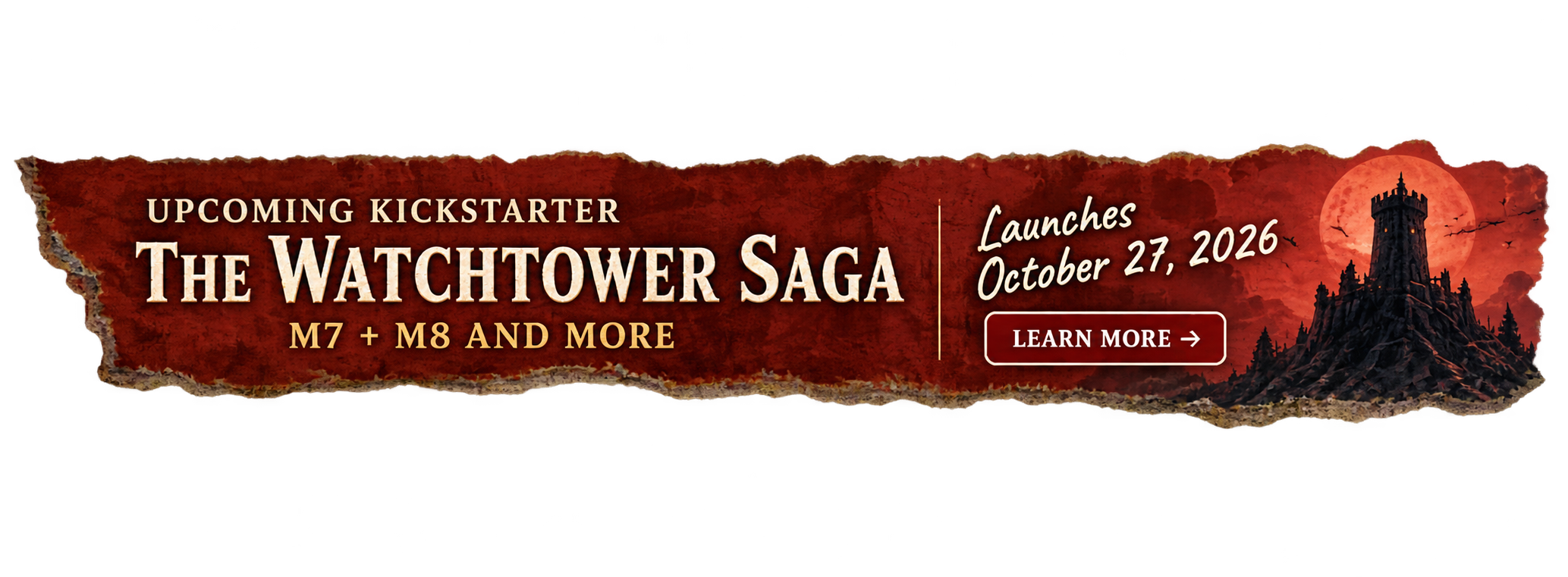 The Watchtower Saga — M7, M8 and more. Launches October 27, 2026.